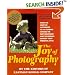 The Joy Of Photography