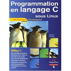 Programmation en langage C sous LINUX (2C�d�rom)