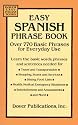 Easy Spanish Phrase Book: Over 770 Basic Phrases for Everyday Use (Dover Easy Phrase) (Spanish and English Edition)