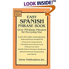 Easy Spanish Phrase Book: Over 770 Basic Phrases for Everyday Use (Dover Easy Phrase)