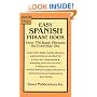 Easy Spanish Phrase Book: Over 770 Basic Phrases for Everyday Use (Dover Easy Phrase Books)