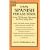Easy Spanish Phrase Book: Over 750 Basic Phrases for Everyday Use (Dover Easy Phrase Books)