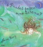 Puedes Pescar Una Sirena?
