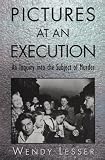 Pictures at an Execution