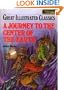 A Journey to the Center of the Earth (Great Illustrated Classics)