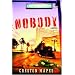 Nobody