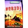 Nobody