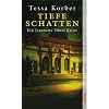 Tiefe Schatten: Ein Jeannette D�rer Krimi