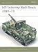 M3 Infantry Halftrack: 1940-73 (Osprey New Vanguard)