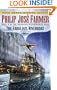 The Fabulous Riverboat (Riverworld Saga, Book 2)