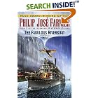 The Fabulous Riverboat (Riverworld Saga, Book 2) by Philip Jose Farmer