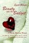 Beauty and the Budget