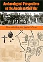 Archaeological Perspectives on the American Civil War