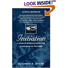 Initiation: A Woman's Spiritual Adventure in the Heart of the Andes