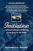 Books : Initiation: A Woman's Spiritual Adventure in the Heart of the Andes