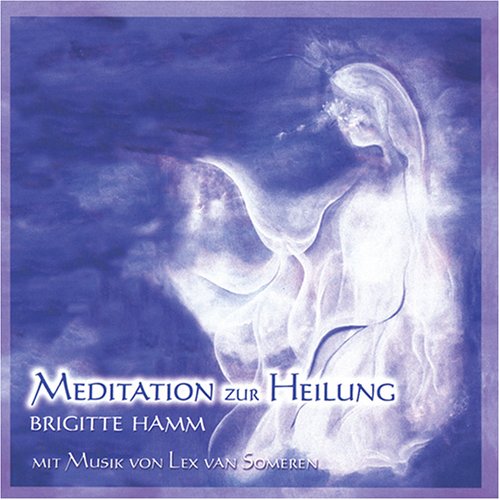 Meditation zur Heilung
