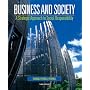 Business and Society: A Strategic Approach to Social Responsibility