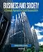 Business and Society: A Strategic Approach to Social Responsibility