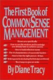 The First Book of Common-Sense Management
