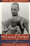 The Sacred Journey: A Memoir of Early Days