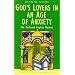 God's Lovers in an Age of Anxiety: The Medieval English Mystics (Traditions of Christian Spirituality.)