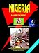 Nigeria: A Spy Guide (World Investment and Business Guide Library) (World Investment and Business Guide Library)