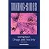 Taking Sides: Clashing Views in Drugs and Society