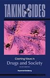 Taking Sides: Clashing Views in Drugs and Society