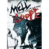 MELL/MELL FIRST LIVE TOUR 2008 SCOPE [DVD]