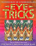 Eye Tricks: You Won't Believe Your Eyes