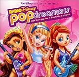 Radio Disneys Pop Dreamers