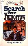 Search for Tomorrow (Heartsong Presents, HP#42)