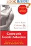 Coping with Erectile Dysfunction: How to Regain Confidence and Enjoy Great Sex