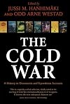 The Cold War: A History in Documents and Eyewitness Accounts