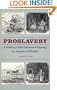 Proslavery: A History of the Defense of Slavery in America, 1701-1840
