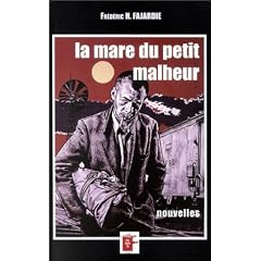 La Mare du petit malheur