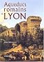 Aqueducs romains de Lyon