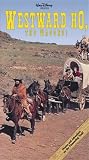 Westward Ho by Walt Disney