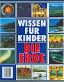 Die Erde. Wissen f�r Kinder - Brian Williams