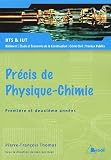 Pr�cis de Physique-Chimie 1e et 2e Ann�e BTS et IUT B�timent, Etude et Economie de la Construction, G�nie civil, Travaux publics : Cours et exercices