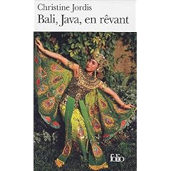 Bali, Java, en r�vant