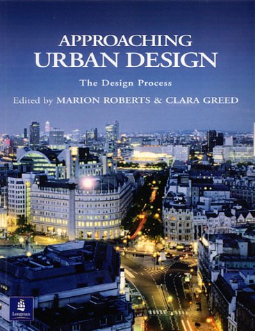 Approaching Urban Design: The Design Process