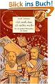 �Ich wei�, dass ich nichts wei߫: Die vier gro�en Philosophen der Antike. Sokrates, Platon, Aristoteles, Diogenes (Beltz & Gelberg)