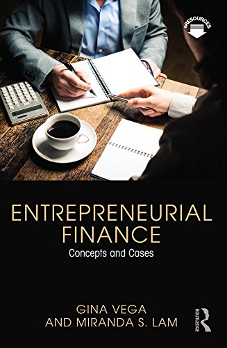 Entrepreneurial Finance: Concepts and Cases
