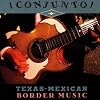 Conjunto - Texas-Mexican Border Music, Volume 2