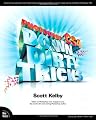 Photoshop CS4 Down & Dirty Tricks