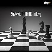 Strategic Thinking Trilogy: The Book of 5 Rings, The Art of War & The Prince | [Miyamoto Musashi, Sun Tzu, Niccolò Machiavelli]