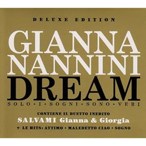 【クリックで詳細表示】Gianna Nannini Dream： Solo I Sogni Sono Veri Delux [Import， from US]