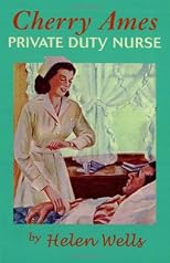 Cherry Ames, Private Duty Nurse