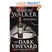 Dark Vineyard: A Case for Bruno, Chief of Police: A Bruno Courreges Investigation